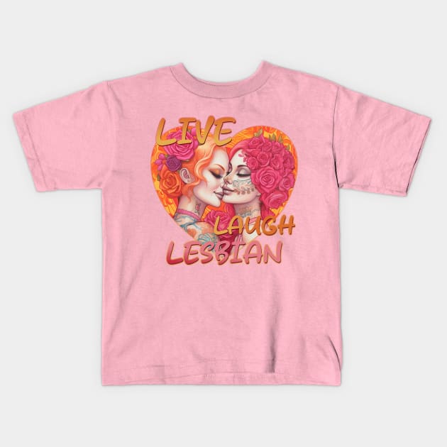 Live Laugh Lesbian Sugar Skull Design Kids T-Shirt by DanielLiamGill